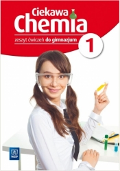 Ciekawa chemia 1 Zeszyt ćwiczeń - <br />