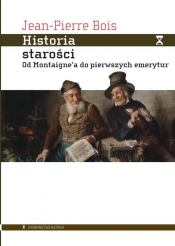Historia starości - Bois Jean-Pierre