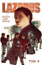 Lazarus tom 3. Konklawe - Greg Rucka, Michael Lark, Santiago Arcas