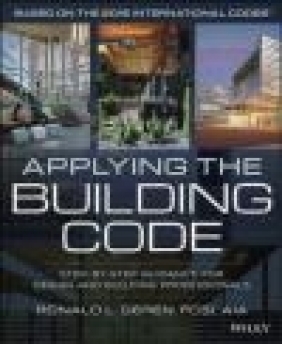 Applying the Building Code During Design Ronald Geren