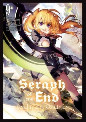 Seraph of the End 9. Serafin Dni Ostatnich