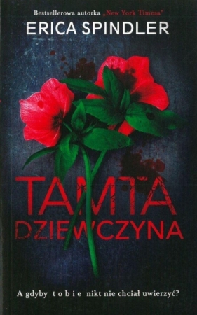 Tamta dziewczyna pocket - Erica Spindler