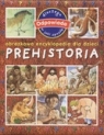 Prehistoria obrazkowa. Encyklopedia dla dzieci