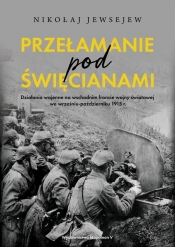 Przełamanie pod Święcianami - Nikołaj Jewsejew