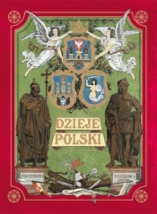 Dzieje Polski Ilustrowane - Opracowanie zbiorowe