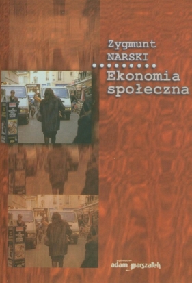 Ekonomia społeczna - Narski Zygmunt