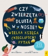 Czy zwierzęta dłubią w nosie? Księga (niegłupich) pytań Mike Rampton