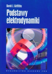 Podstawy elektrodynamiki - David J. Griffiths