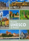 Skarby UNESCO w Polsce