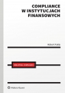 Compliance w instytucjach finansowych Robert Pakla