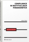 Compliance w instytucjach finansowych Robert Pakla