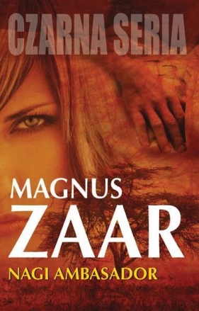 Nagi ambasador - Zaar Magnus