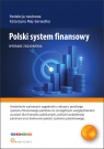 Polski system finansowy Wybrane zagadnienia Julia Podobińska, Jakub Sowa, Gabriela Strojna, Michał Tabor, Dawid Żuk