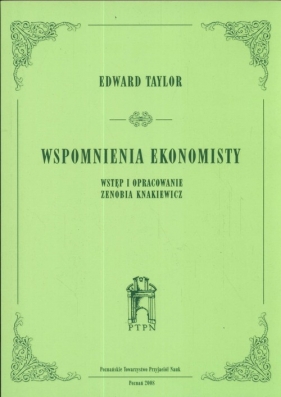 Wspomnienia ekonomisty - Taylor Edward