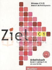 Ziel C1/2 Arbeitsbuch mit CD,CD-ROM - Rosa-Maria Dallapiazza, Maresa Winkler, Roland Fischer, Anja Schümann