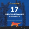 17 niedokończonych historyjek Keleras Julius