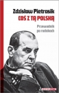 Coś z tą Polską - Zdzisław Pietrasik