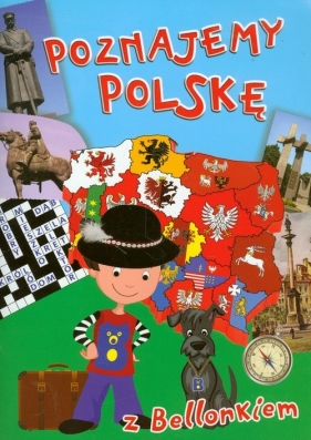 Poznajemy Polskę z Bellonkiem - Wiśniewski Krzysztof
