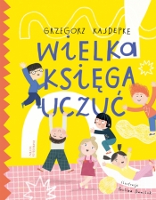 Wielka księga uczuć - Grzegorz Kasdepke