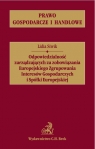 Odpowiedzialność zarządzających za zobowiązania Europejskiego Zgrupowania Interesów Gospodarczych i Spółki Europejskiej