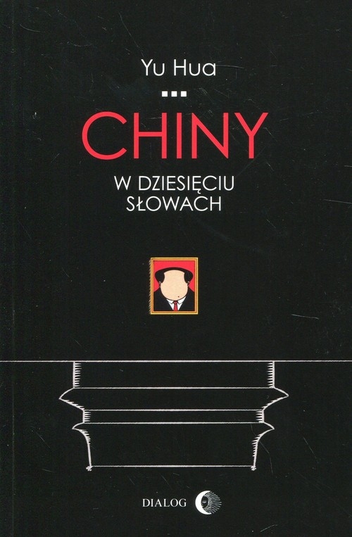 Chiny w dziesięciu słowach