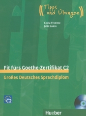 Fit Furs Goethe-Zertifikat C2 z płytą CD - Fromme Linda, Guess Julia