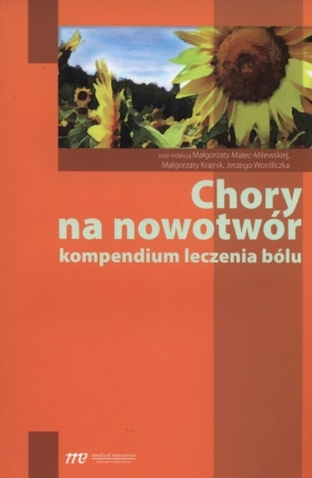 Chory na nowotwór - Małgorzata Malec-Milewska