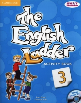 The English Ladder 3 Activity Book with Songs Audio CD - House Susan, Scott Katharine