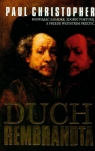 Duch Rembrandta  Christopher Paul