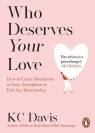 Who Deserves Your Love KC Davis