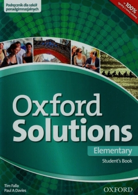 Oxford Solutions Elementary Podręcznik - Falla Tim, Paul Davies