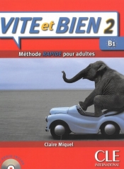 Vite et Bien 2 podręcznik + CD - Claire Miquel