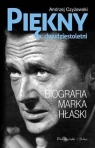 Piękny dwudziestoletni Biografia Marka Hłaski Czyżewski Andrzej