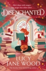 Disenchanted Lucy Jane Wood