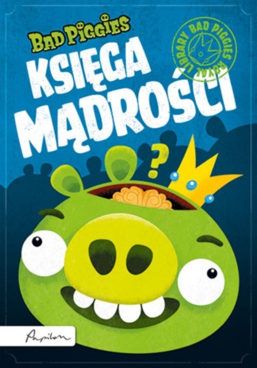 Bad Piggies. Księga Mądrości