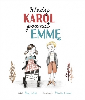 Kiedy Karol poznał Emmę - Amy Webb