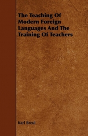 The Teaching Of Modern Foreign Languages And The Training Of Teachers