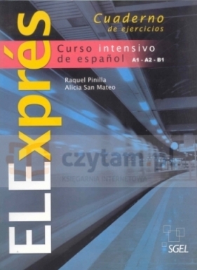 ELExpres 1 ćwiczenia - Raquel Pinilla, Alicia San Mateo