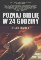 POZNAJ BIBLIĘ W 24 GODZINY - Chuck Missler