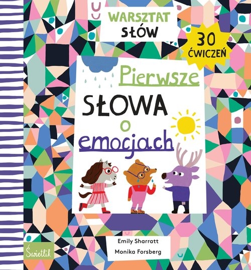 Pierwsze słowa o emocjach