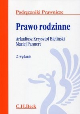 Prawo rodzinne - Bieliński Arkadiusz Krzysztof, Pannert Maciej