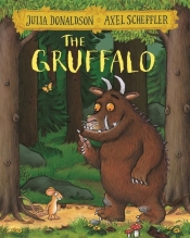 The Gruffalo - Julia Donaldson, Axel Scheffler