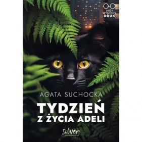 Tydzień z życia Adeli - Agata Suchocka