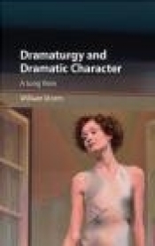 Dramaturgy and Dramatic Character