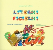 Literki figielki Wierszyki ortograficzne
