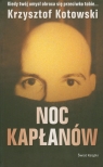 Noc kapłanów Krzysztof Kotowski