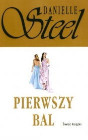 Pierwszy bal - Danielle Steel