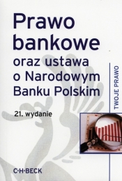 Prawo bankowe oraz ustawa o Narodowym Banku Polskim - <br />