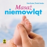 Masaż niemowląt Hirscher Petra, Zwartjes Thordis