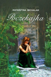 Poczekajka - Katarzyna Michalak